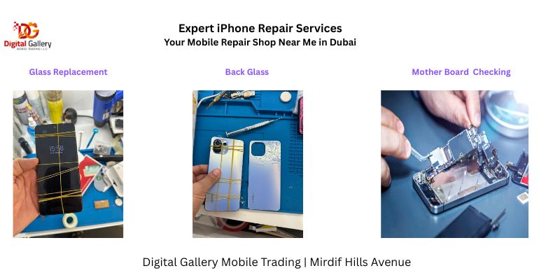 iPhone and Samsung Repair Services at Mobile Repair Shop Near Me Dubai